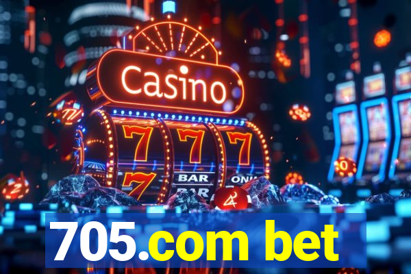 705.com bet